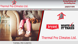 Thermal Pro Climates, addressing all your Kelowna heating and air conditioning needs, and more.